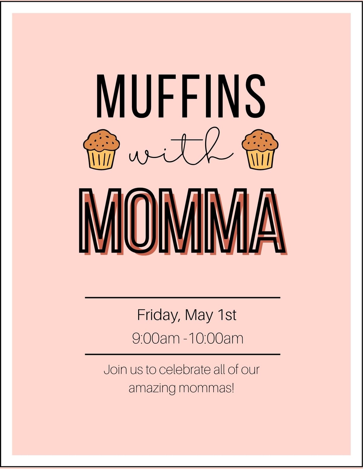 Muffins with Momma!