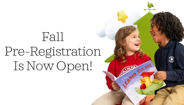 Spring Into Fall Registration Fall Registration NOW OPEN